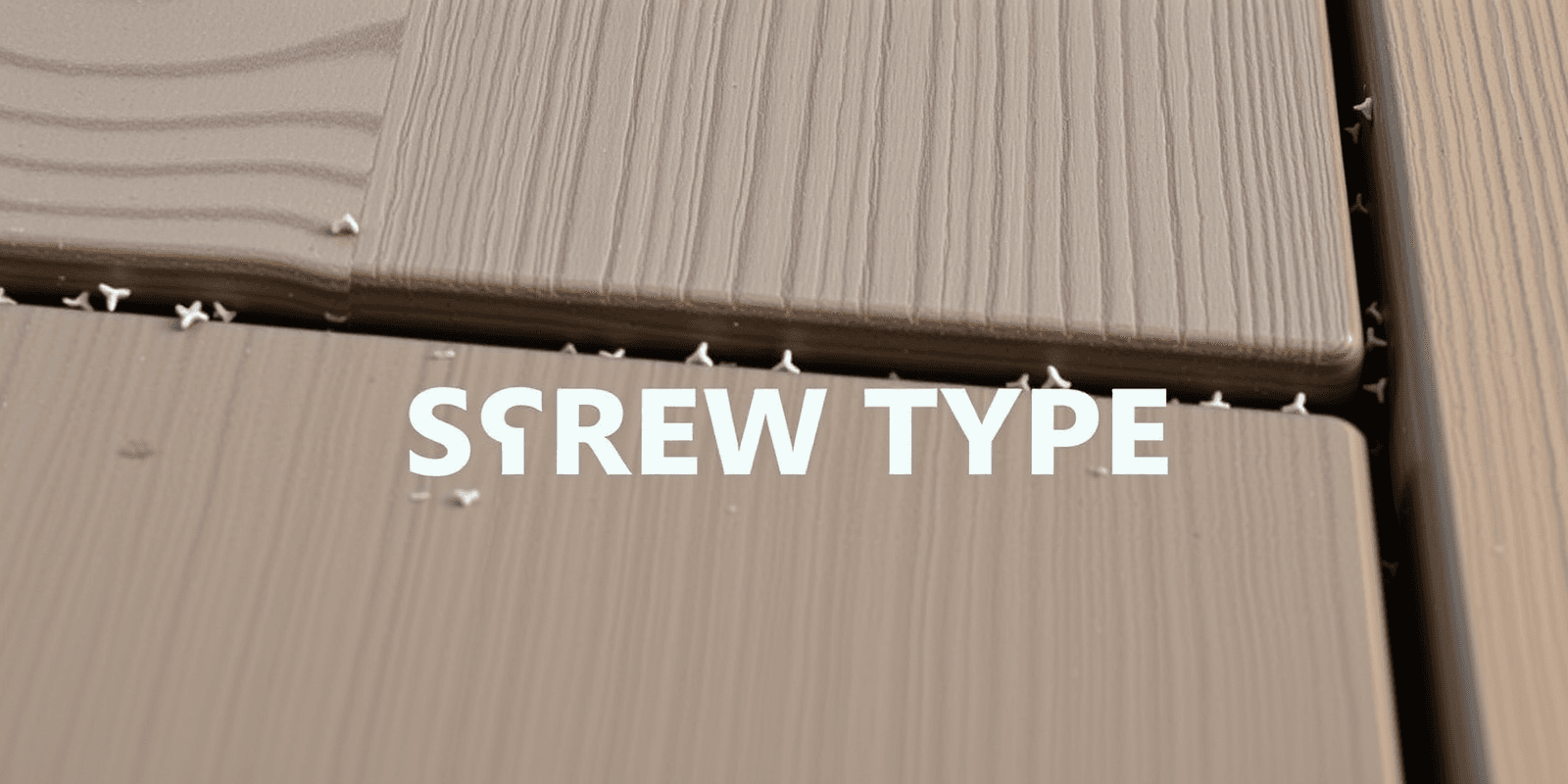 The Impact of Screw Type on Composite Deck Durability